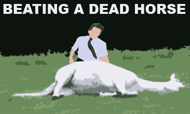 beating-a-dead-horse-Copy_zpsd3976d46.gif