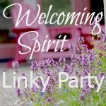 Welcoming Spirit Linky Party