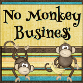 No Monkey Business